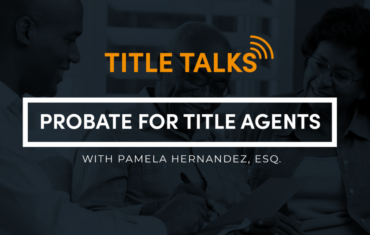 How Probate Affects Title Rights and Real Estate Closings