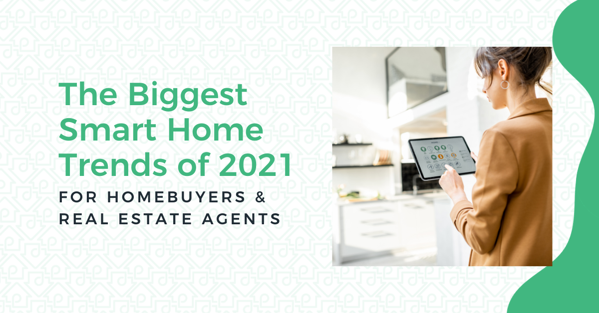 The Biggest Smart Home Trends of 2021 - PropLogix