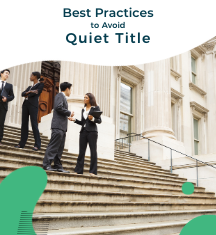 Best Practices to Avoid Quiet Title