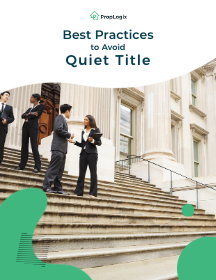 Best Practices to Avoid Quiet Title